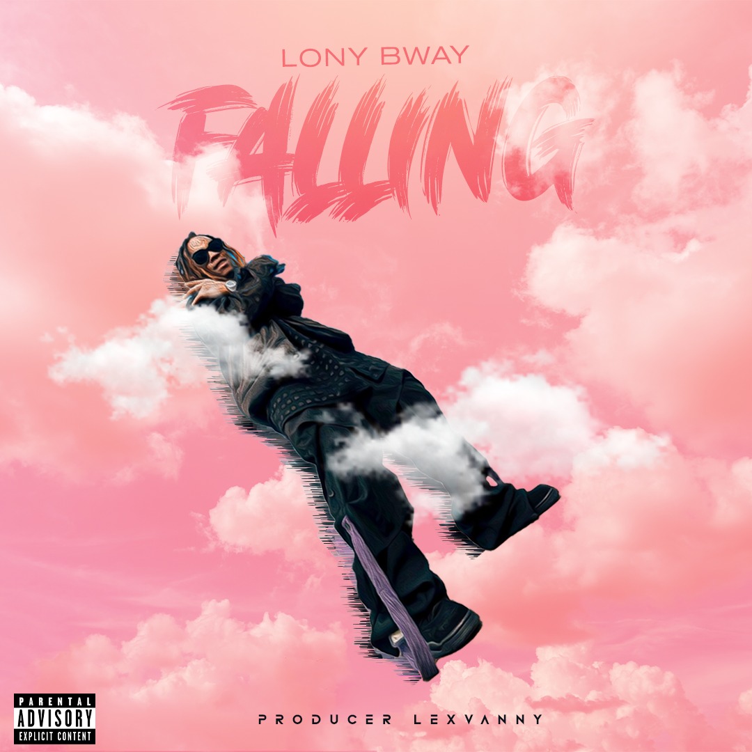 Download Audio | Lony Bway – Falling