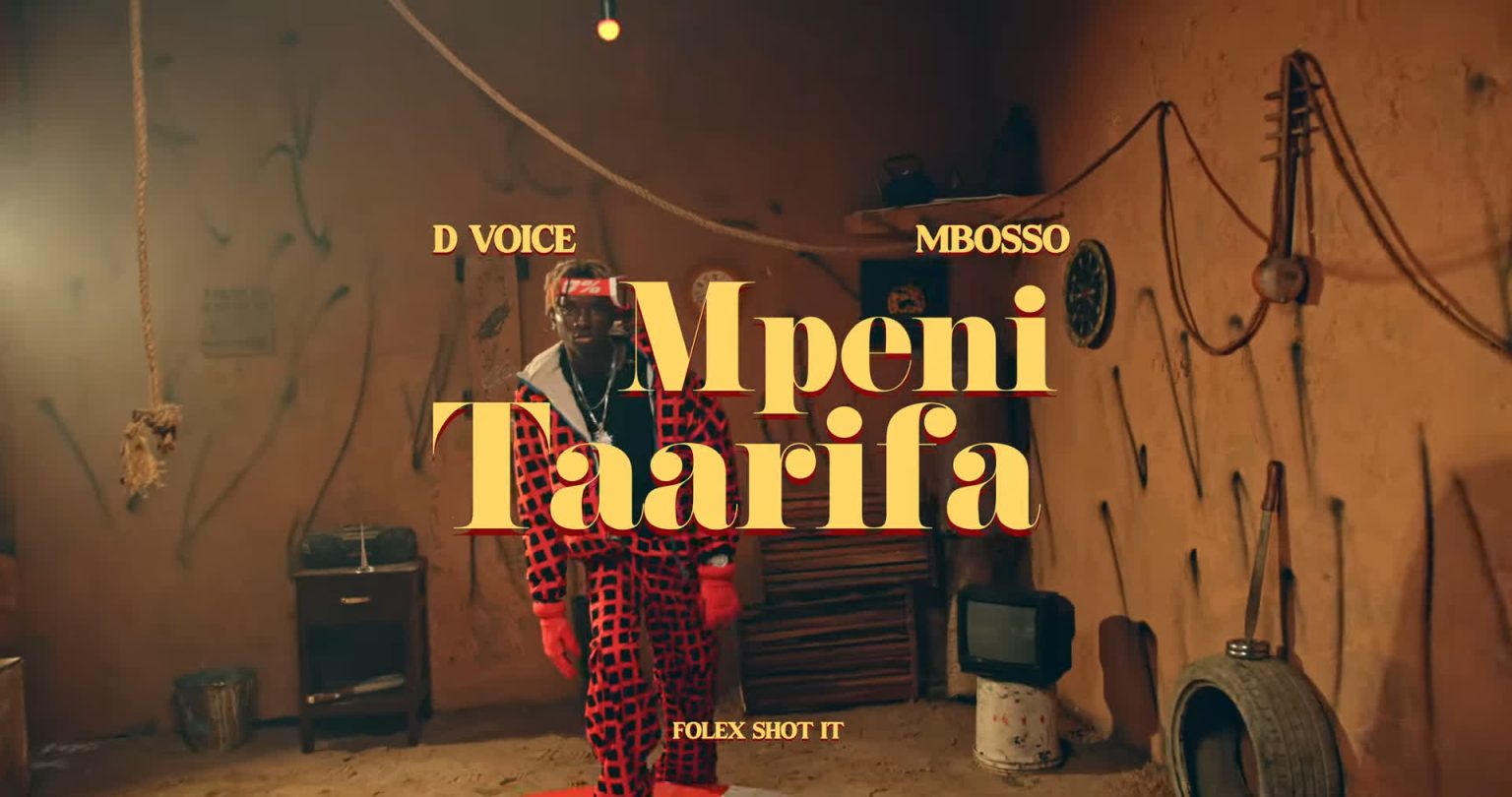 Download Video | D Voice Ft. Mbosso – Mpeni Taarifa